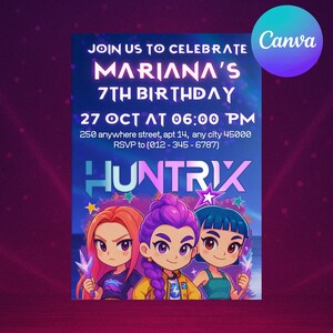 Könnte beinhalten: Eine digitale Einladung zum 7. Geburtstag von Mariana mit dem Text "Feiern Sie mit uns Marianas 7. Geburtstag" und Veranstaltungsdetails. Das Design enthält Cartoon-Illustrationen von drei Mädchen und das Wort "Huntrix". Das Canva-Logo ist sichtbar.