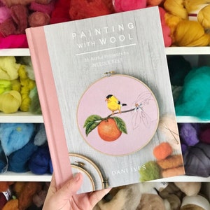 Signed copy of Painting with Wool: 16 Artful Projects to Needle Felt