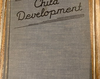 Vintage Child Development by Marian Breckenridge and E. Lee Vincent