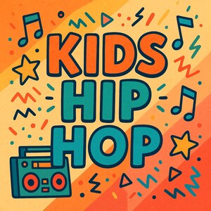 May include: A bright illustration featuring the text "KIDS HIP HOP" in large, bold letters. The design incorporates musical notes, stars, and a boombox, set against a vibrant orange and yellow striped backdrop. The image's theme is music and children.