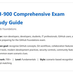 K&ouml;nnte beinhalten: Eine wei&szlig;e Informationskarte mit dem Titel GH-900 Comprehensive Exam Study Guide f&uuml;r GitHub Foundations. Sie listet die Zielgruppe, Revisionsziele wie Git-Workflows und Sicherheitskontrollen, eine Bestehensgrenze von 700+ und das Grundlagenniveau auf.