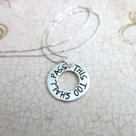 This Too Shall Pass Necklace | Sterling Silver Washer Necklace | Hand Stamped Jewelry | Gift for a Difficult Time | Courage | Bravery
