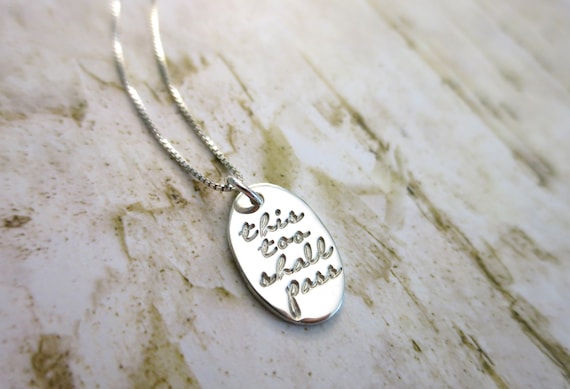 This Too Shall Pass Necklace | Sterling Silver | Hand Stamped | Oval Pendant