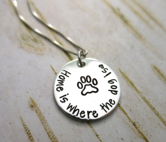 Home is where the dog is | Sterling Silver | Necklace | Dog Lover | Dog Mom | Paw Print | Dog Mama | Dog Lover Gift