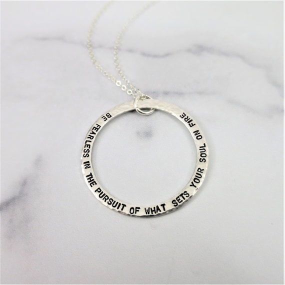 Be fearless in the pursuit of what sets your soul on fire | Sterling Silver Necklace | Inspirational Jewelry | Hand-Stamped