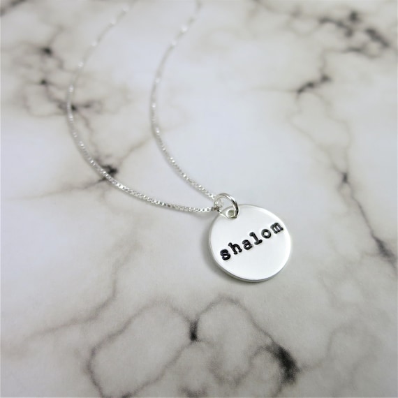 Shalom Necklace | Peace Necklace | Shalom Jewelry | Peace Jewelry | Hebrew | Judaica | Hand Stamped | Sterling Silver | Inspirational