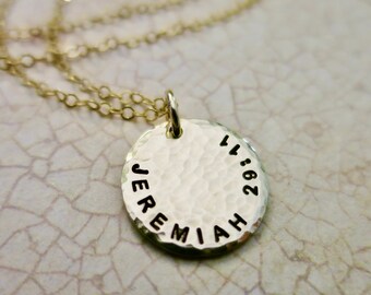 Jeremiah 29:11 Necklace | Hand Stamped | 14k Gold Filled | Custom Biblical Verse Jewelry | Bible Verse | Hammered Disc