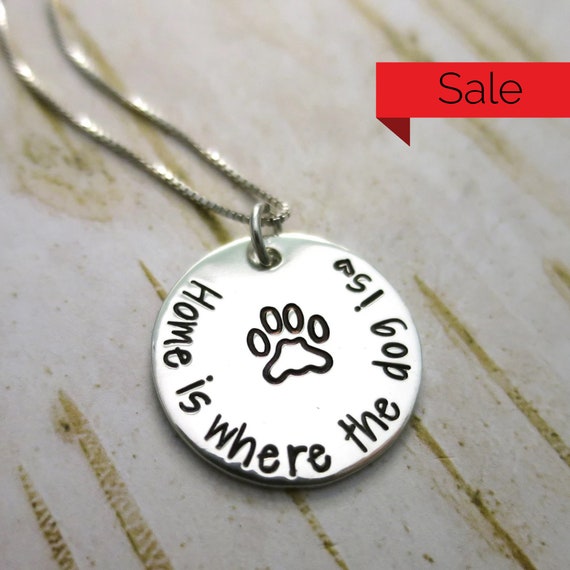Clearance | Home is where the dog is | Sterling Silver | Necklace | Dog Lover | Dog Mom | Paw Print | Dog Mama | Dog Lover Gift