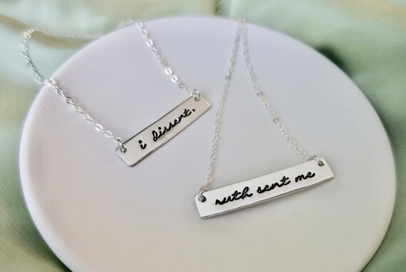Ruth sent me | I dissent. | Sterling Silver Horizontal Bar Necklace | Ruth Bader Ginsburg | Vote | Democratic | Democrat | Supreme Court