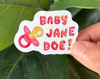 Baby Jane Doe The Pitt Nurse Dana Sticker
