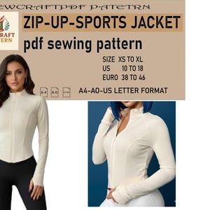Puede incluir: Chaqueta deportiva con cremallera de color crema con mangas largas. La chaqueta se muestra en una modelo y en una segunda imagen. El texto de la imagen dice "ZIP-UP-SPORTS JACKET pdf sewing pattern" e incluye información sobre tallas.