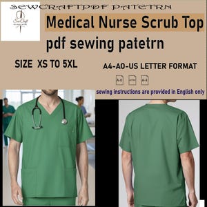 May include: Green medical nurse scrub top sewing pattern. The image shows the front and back of a green scrub top. The text on the image says "Medical Nurse Scrub Top pdf sewing pattern" and "SIZE XS TO 5XL". The pattern is available in A4-A0-US LETTER FORMAT.
