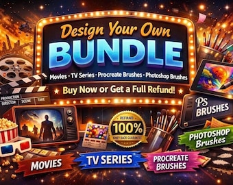 Design Your Own Bundle – The Way You Want! Movies • TV Series • Procreate Brushes • Photoshop Brushes