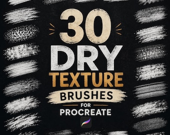 30 Dry Texture Brushes for Procreate | Grainy Shading Digital Art Tools (Instant Download)