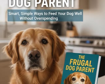 Może przedstawiać: Golden retriever na tle książki zatytułowanej "The Frugal Dog Parent". Okładka książki ma turkusowe tło i przedstawia beagle. Tekst na książce brzmi: "Smart, Simple Ways to Feed Your Dog Well Without Overspending."