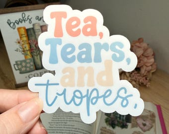 Tea Tears and Tropes Sticker | Romance Reader Sticker | Book Lover Decal