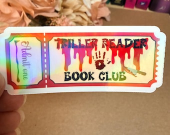 Thriller Reader Book Club Sticker • Holographic Ticket Sticker