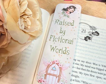 Raised by Fictional Worlds Bookmark | Book Lover Gift | Fantasy Reader Bookmark