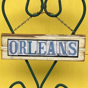New Orleans Mixed Media Art ,Street Signs Salvage Wood Wall Art, Orleans, Street Tile Font, Photographic Images, Gift under 40, Orleans