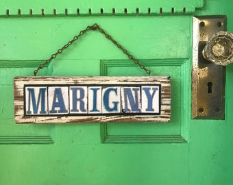 Marigny, New Orleans, Street Tile, Sign, Recycled Wood, Gift Sign, Gift under 40, Housewarming
