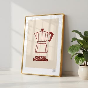 Coffee Mornings Wall Art | Coffee Poster | Modern Kitchen Decor | Neutral Coffee Print | Digital Download | Moka Pot Poster | Coffee Poster