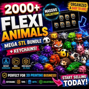 May include: An advertisement for a mega STL bundle of 2000+ Flexi Animals, including keychains. The image features a variety of colorful, 3D-printed animal figurines. Text includes "Instant Download", "Well Organized", and "High Quality STL Files". The ad promotes 3D printing businesses.