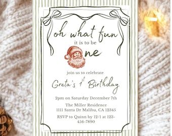 May include: A festive invitation for Greta's 1st birthday, featuring a Santa Claus illustration and the phrase "oh what fun." The invitation is framed with a striped border and includes event details.
