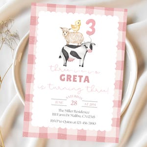 May include: A pink gingham-patterned birthday invitation with a white scalloped border. The invitation features illustrations of a cow, sheep, and chick, with the number 3. Text includes "GRETA is turning three!" and event details.