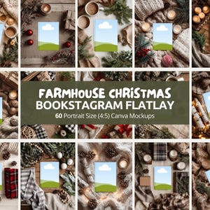 May include: A collection of styled stock photos featuring mockups with a blue sky and green field design. The images are arranged with Christmas-themed decor, including pine cones, candles, and cozy textiles. The text reads "Farmhouse Christmas Bookstagram Flatlay".