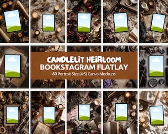 May include: A collection of flat lay mockups featuring tablets with a landscape display, surrounded by candles, books, and decorative items. The text reads "CANDLELIT HEIRLOOM BOOKSTAGRAM FLATLAY" and "60 Portrait Size (4:5) Canva Mockups".