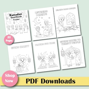 Pode incluir: Seis downloads em PDF a preto e branco com ilustrações de crianças a praticar boas ações durante o Ramadão. O texto inclui "Ramadan Good Deeds Tracker", "Listening Parents" e "Giving Charity". Um círculo rosa diz "20 páginas".