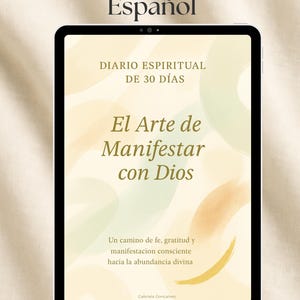 Peut inclure: Une tablette numérique affichant une couverture de livre en espagnol. La couverture présente le titre "El Arte de Manifestar con Dios" (L'Art de se manifester avec Dieu). Le texte est en police serif, avec des coups de pinceau de style aquarelle en arrière-plan.