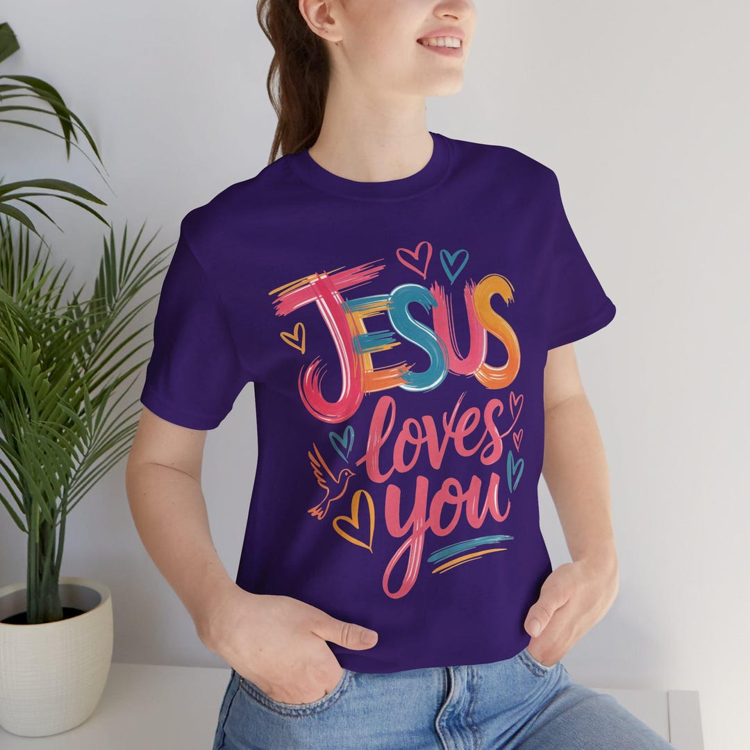 Jesus Loves You T-shirt | Colorful Handlettered Faith Tee - Etsy
