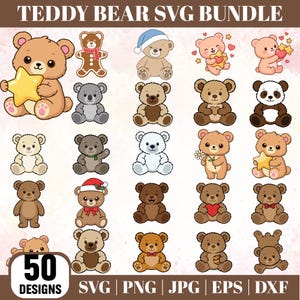 May include: A digital collection titled TEDDY BEAR SVG BUNDLE featuring 50 designs of various teddy bears in different colours and poses, including bears with stars, hearts, flowers, honey pots, Santa hats, and a panda, presented in SVG, PNG, JPG, EPS, and DXF.