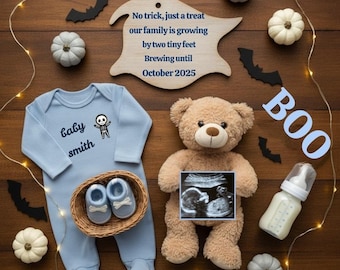 May include: A Halloween-themed baby announcement with a blue onesie, baby shoes, a teddy bear holding an ultrasound image, and decorative pumpkins. The announcement reads "No trick, just a treat...Brewing until October 2025."