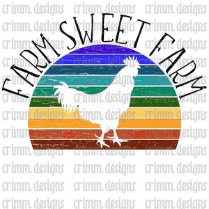 Farm Sweet Farm Sublimation Design Digital Download