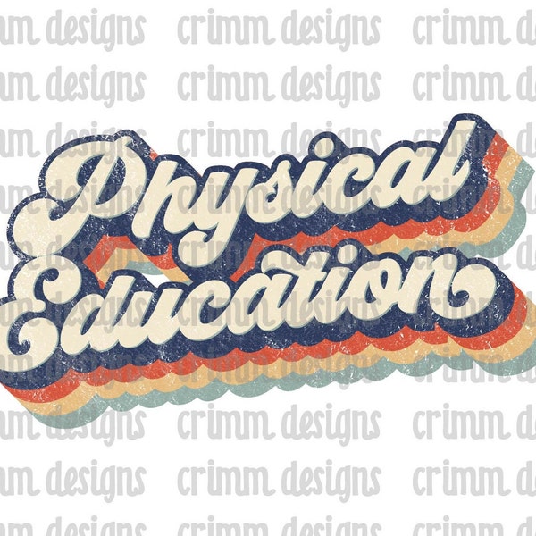 Retro Physical Education Back to School Sublimation Design Download