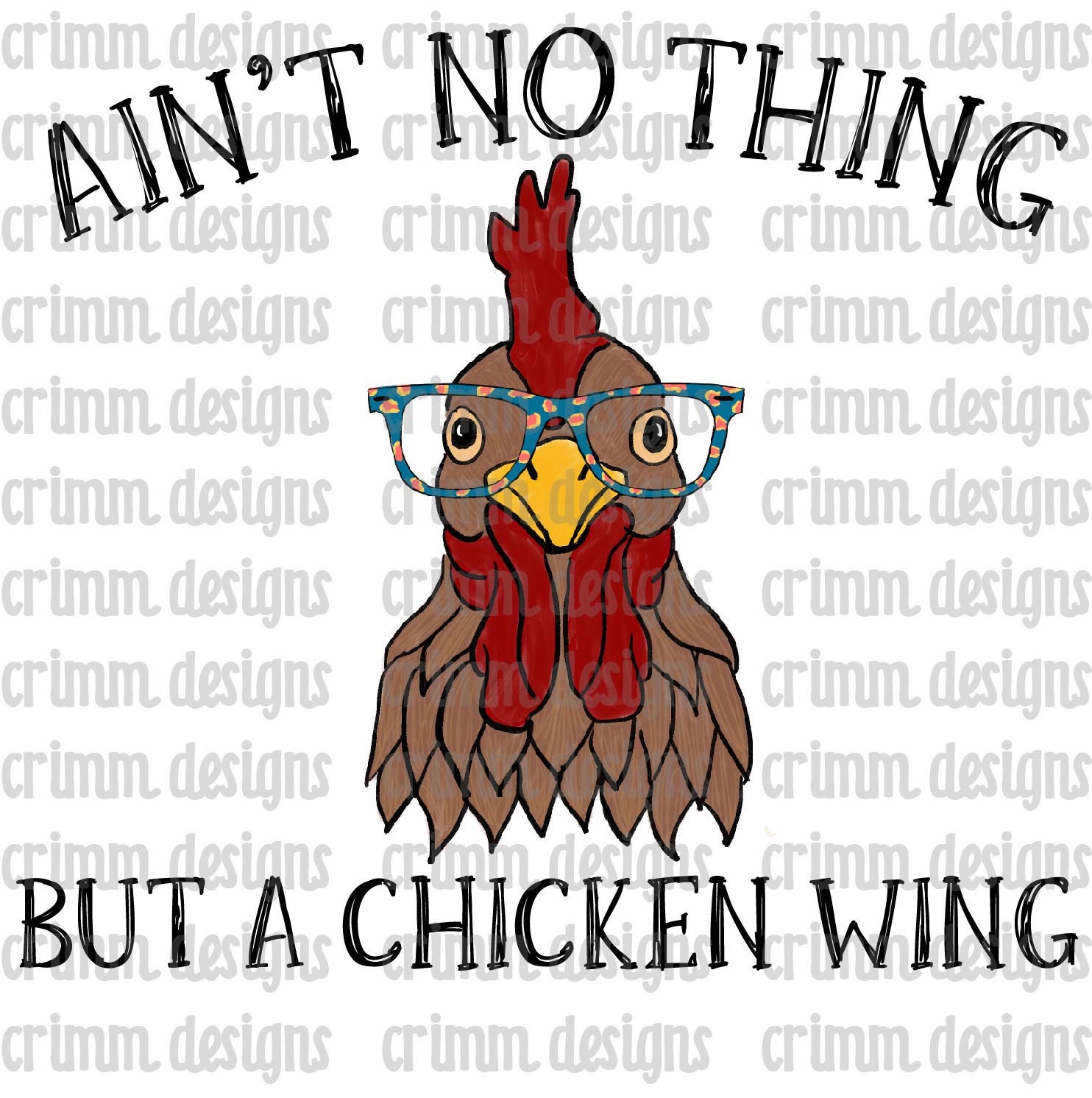 Ain T No Thang But A Chicken Wing