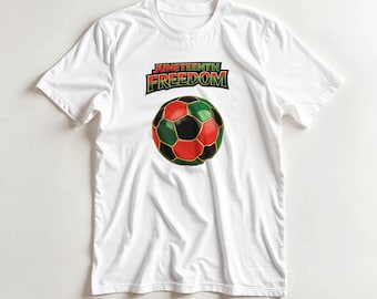 Juneteenth Freedom Soccer T-Shirt, Black History Football Shirt, African American Pride Tee, Juneteenth Gift, Unisex Shirt