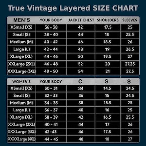 May include: A size chart for True Vintage layered clothing, with measurements for men and women. The chart includes sizes from XS to XXXL for men and XS to XXXXL for women, with jacket chest, shoulder, and sleeve measurements in inches.