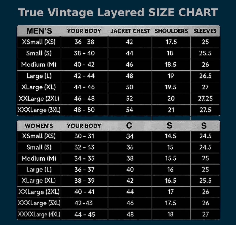 May include: A True Vintage Layered size chart featuring two tables with black backgrounds and white text. The top table lists measurements for XS to 3XL, while the bottom table lists measurements for XS to 4XL, including body, chest, shoulder, and sleeve sizes.