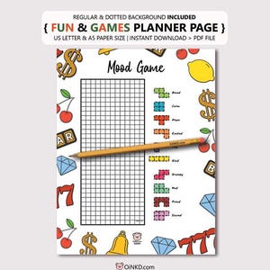 Peut inclure: Une page de planificateur avec le texte "FUN & GAMES PLANNER PAGE" et "Mood Game". La page comprend une grille pour suivre les humeurs, des graphiques colorés de cerises, de citrons, de diamants et de symboles de dollars, et un crayon.