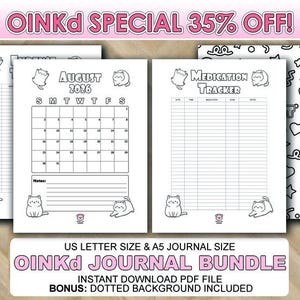 May include: A bundle of printable journal pages with a cute cat theme. Includes a calendar for August 2026, a medication tracker, and lined pages. The text says "OINKd JOURNAL BUNDLE" and "US LETTER SIZE & A5 JOURNAL SIZE".