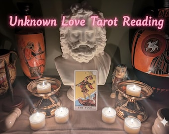 Lectura de Tarot del Amor Desconocido