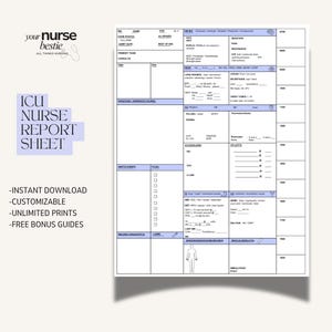 Peut inclure: Une feuille de rapport d'infirmière de soins intensifs blanche avec des accents bleus, comprenant des sections pour les données du patient, les signes vitaux et les notes. Le texte "ICU NURSE REPORT SHEET" et "-INSTANT DOWNLOAD -CUSTOMIZABLE -UNLIMITED PRINTS -FREE BONUS GUIDES".