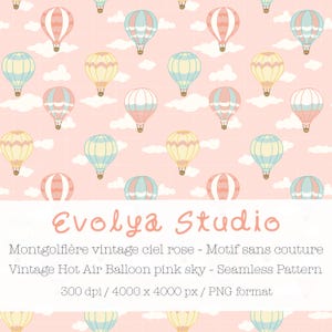 Peut inclure: Motif répétitif de montgolfières vintage aux couleurs pastel, rose, bleu et jaune, sur fond de ciel rose avec des nuages blancs. Le motif est étiqueté "Evolya Studio" et est un motif sans couture.