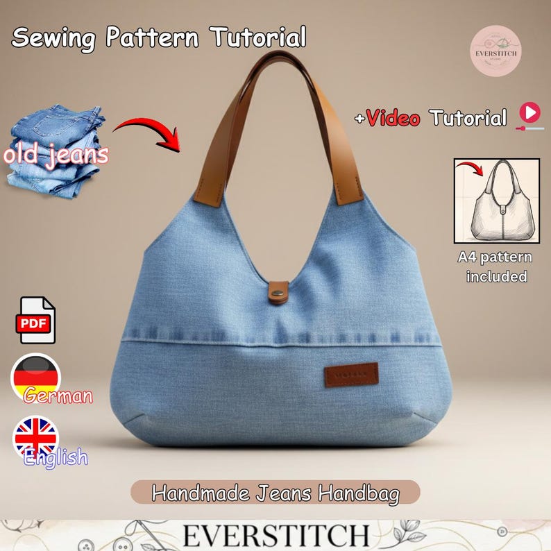 May include: A light blue denim handbag with brown leather straps and a central snap closure. The image includes text: Sewing Pattern Tutorial, Video Tutorial, A4 pattern included, and Handmade Jeans Handbag by EVERSTITCH.