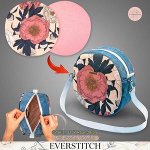 May include: A round denim bag with a floral design featuring pink peonies and white accents. The bag has a white strap and zipper. The image also shows the bag's components and the text "Stylish DIY Round Bag Full Sewing Tutorial".