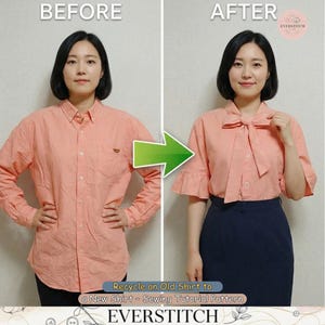 May include: A peach-coloured button-down shirt is shown before and after being transformed into a new blouse with a bow and ruffled sleeves. The image includes the text "Recycle an Old Shirt to a New Shirt - Sewing Tutorial Pattern".
