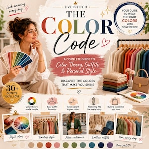 Op de afbeelding: Een digitale gids getiteld The Color Code van Everstitch, met tekst over kleurtheorie, outfits en persoonlijke stijl. De afbeelding bevat een kleurenwaaier, kleding op hangers, een handtas en kleine foto's met outfitvoorbeelden.